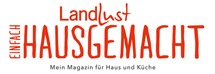 LANDLUST EINFACH HAUSGEMACHT